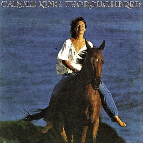 Carole King -  Thoroughbred